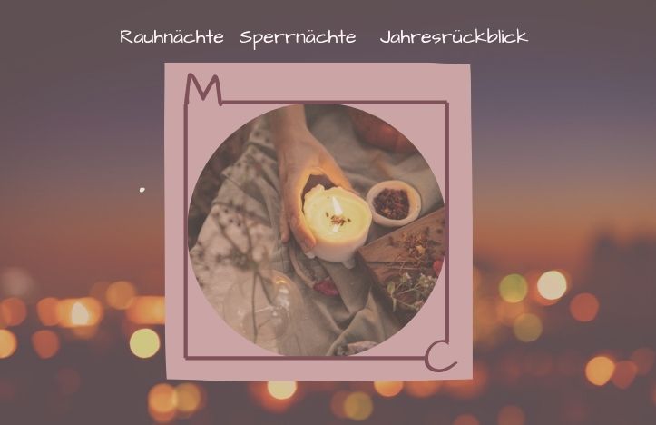 Rauhnächte und Sperrnächte, Bild mit Lichtern und Kerze